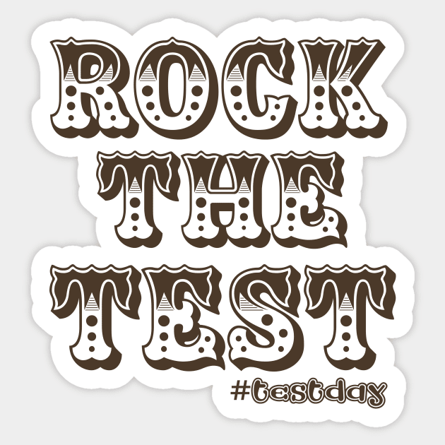 Rock the test, test day Sticker by Zitargane